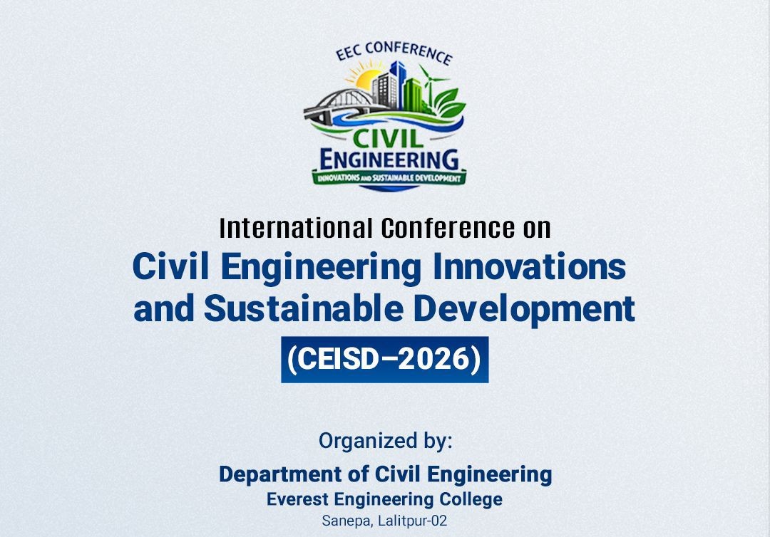 एभरेस्ट इन्जिनियरिङ कलेजद्वारा अन्तर्राष्ट्रिय सम्मेलन आयोजना हुँदै